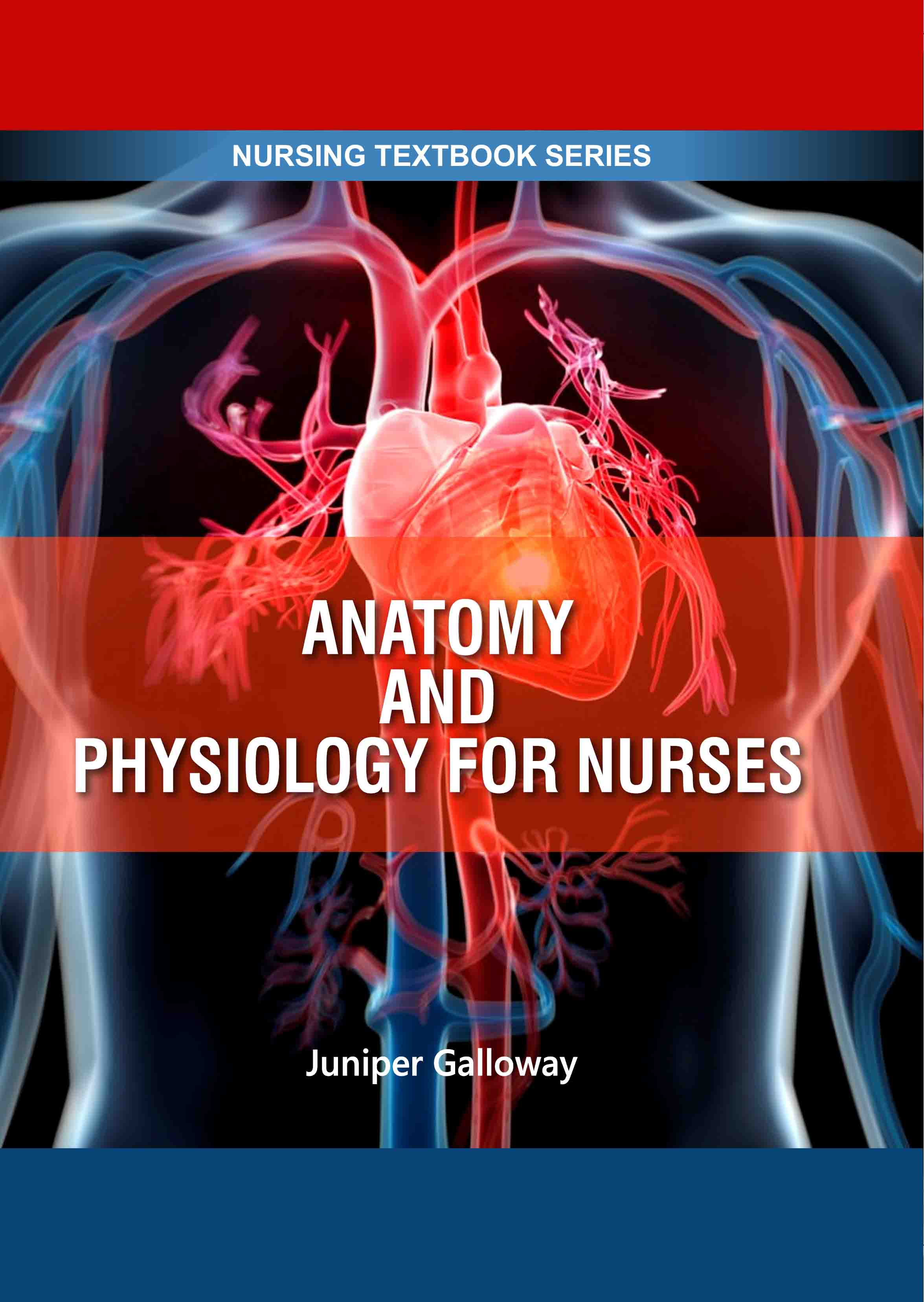 Anatomy & Physiology for Nurses