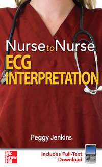 Nurse to Nurse ECG Interpretation