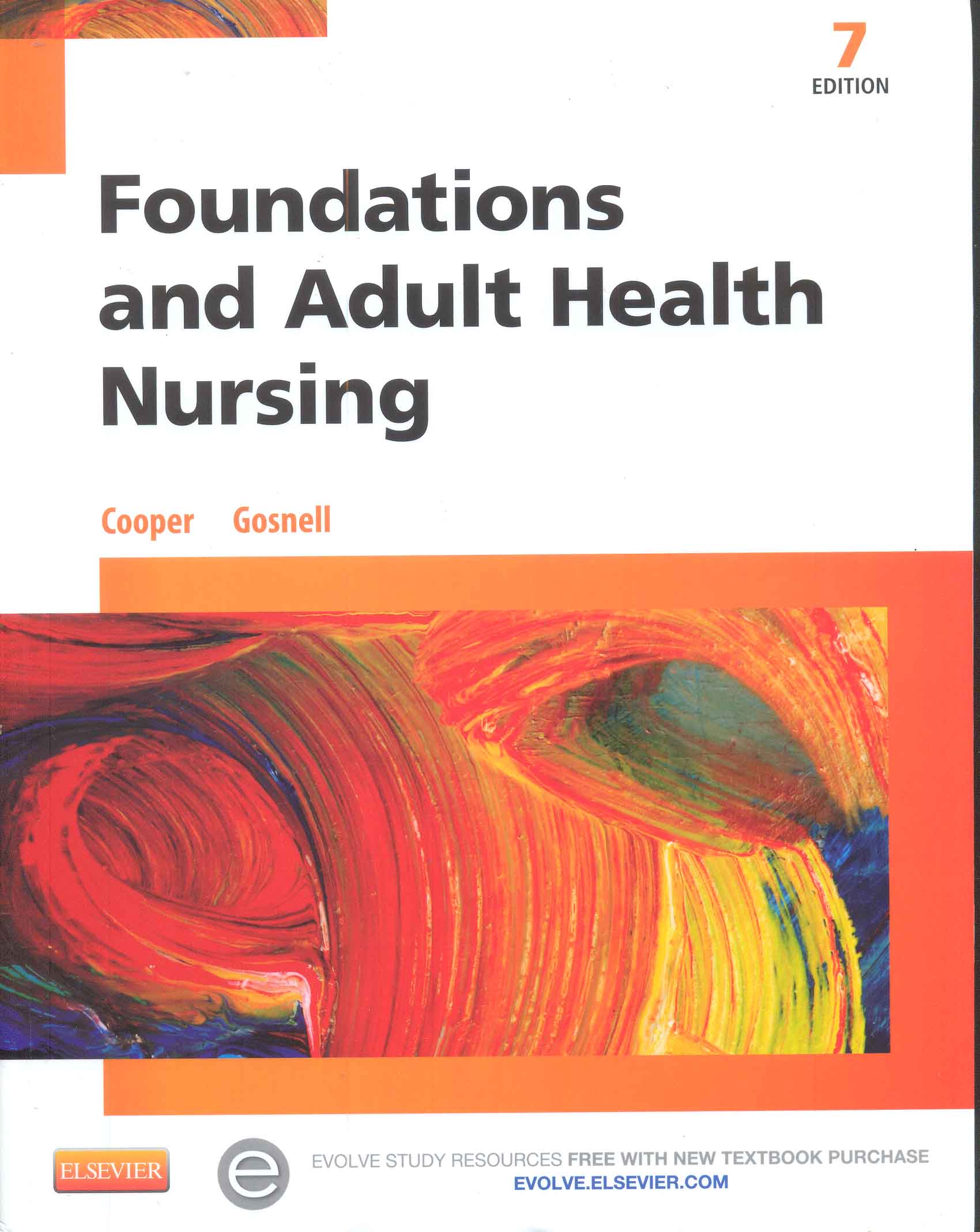 Foundations and adult health nursing