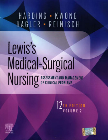 Lewis's medical - surgical nursing : assessment and management of clinical problems V.2